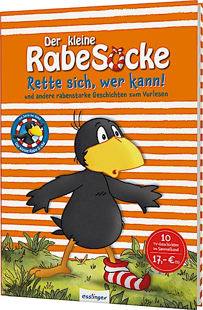 Der kleine Rabe Socke: Rette sich, wer kann!