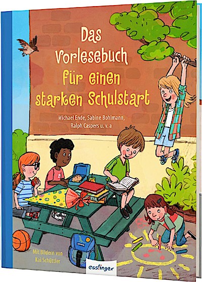 Das Vorlesebuch für einen starken Schulstart