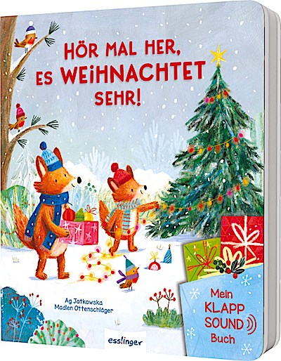 Mein Klapp-Sound-Buch: Hör mal her, es weihnac...