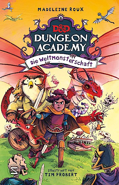 Dungeon Academy 02: Die Weltmonsterschaft
