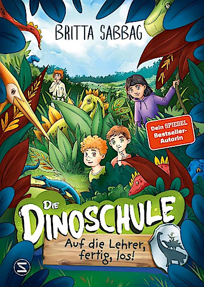 Die Dinoschule 06: Auf die Lehrer, fertig, los!