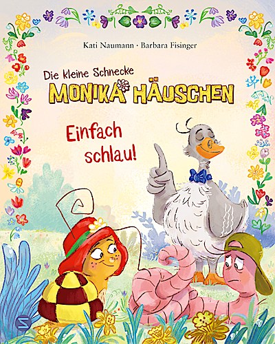 Die kleine Schnecke Monika Häuschen: Einfach s...