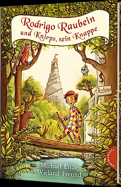 Rodrigo Raubein und Knirps, sein Knappe