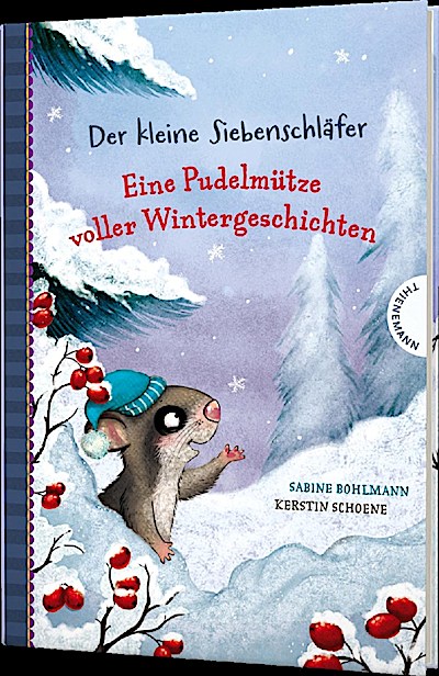 Der kleine Siebenschläfer: Eine Pudelmütze vol...