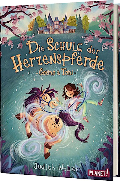 Die Schule der Herzenspferde 1: Cosmo & Toni