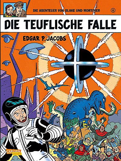 Blake und Mortimer 06: Die teuflische Falle