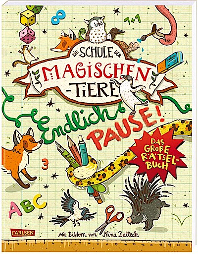 Die Schule der magischen Tiere: Endlich Pause 1 - Rätselbuch