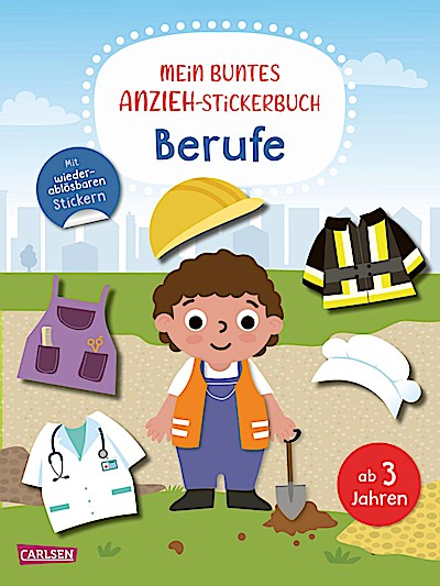 Mein buntes Anzieh-Stickerbuch: Berufe