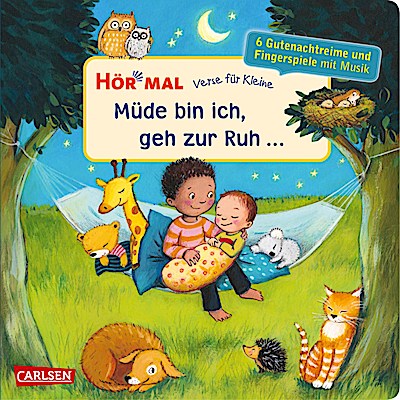 Hör mal (Soundbuch): Verse für Kleine: Müde bi...