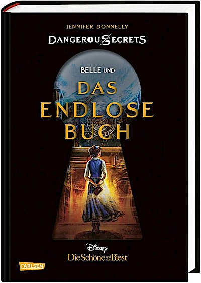 Disney: Dangerous Secrets 02 - Belle und Das endlose Buch