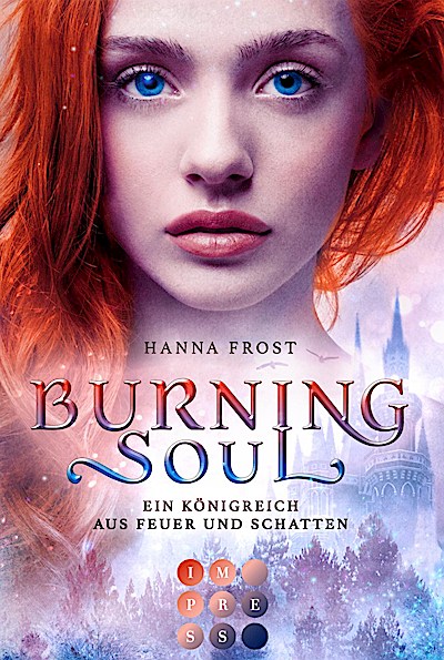 Burning Soul (Ein Königreich aus Feuer und Sch...