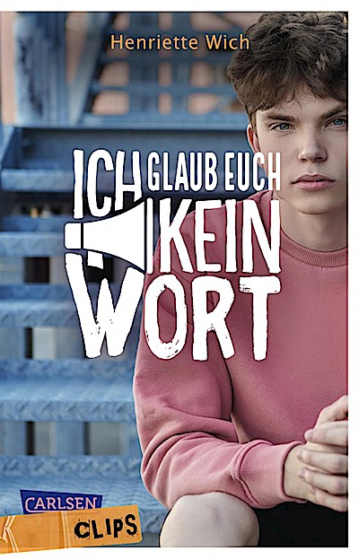 Carlsen Clips: Ich glaub euch kein Wort