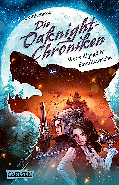 Die Oaknight-Chroniken 1: Werwolfjagd ist Fami...