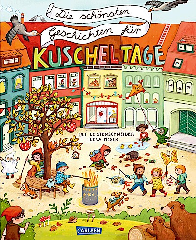 Die schönsten Geschichten für Kuscheltage