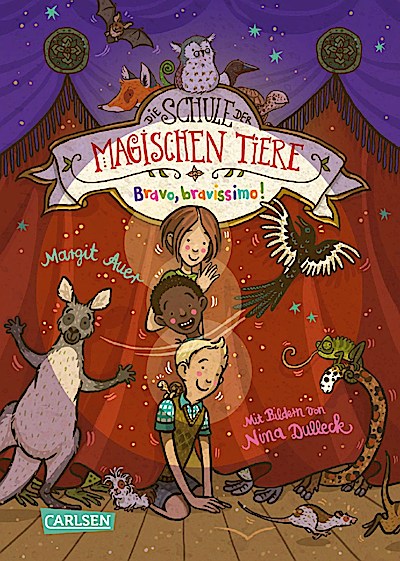 Die Schule der magischen Tiere 13 - Bravo,bravissimo!