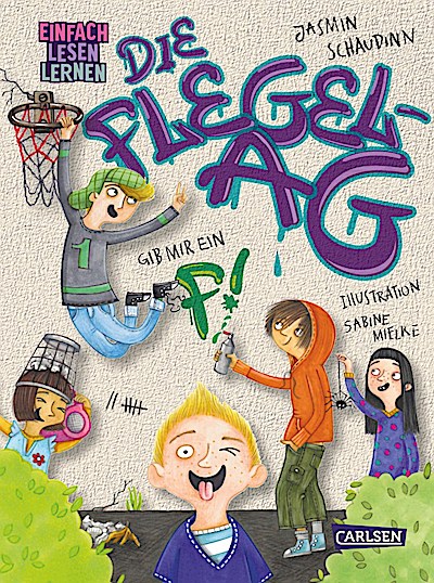 Die Flegel-AG: Gib mir ein F!