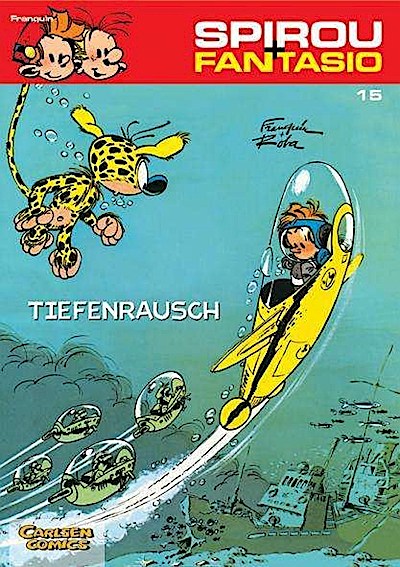 Spirou und Fantasio 15: Tiefenrausch