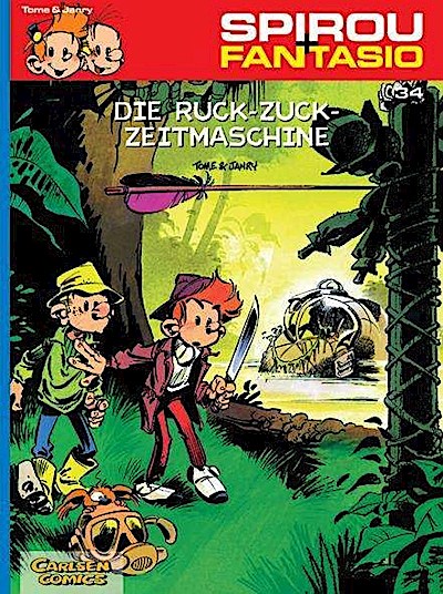 Spirou und Fantasio 34: Die Ruck-Zuck-Zeitmaschine