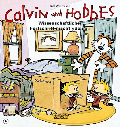 Calvin und Hobbes 06: Wissenschaftlicher Fortschritt macht