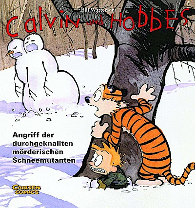 Calvin und Hobbes 07: Angriff der durchgeknallten mörderisc