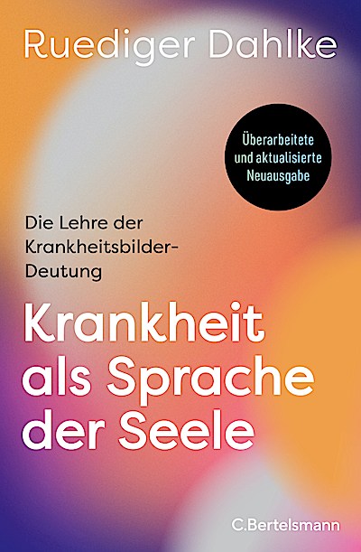 Krankheit als Sprache der Seele