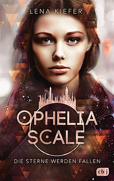 Ophelia Scale - Die Sterne werden fallen