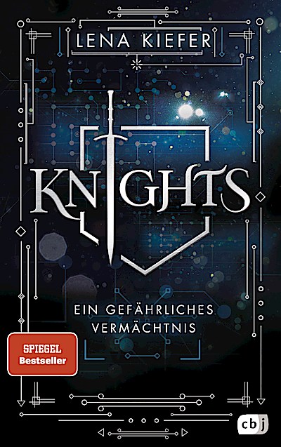 Knights – Ein gefährliches Vermächtnis