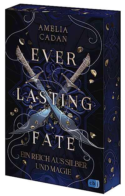 Everlasting Fate – Ein Reich aus Silber und Magie