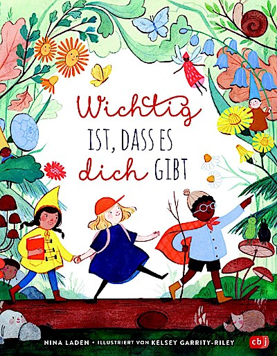 Wichtig ist, dass es dich gibt (Bilderbuch)