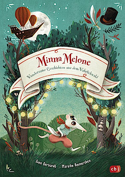 Minna Melone - Wundersame Geschichten aus dem ...