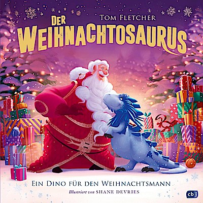 Der Weihnachtosaurus – Ein Dino für den Weihnachtsmann