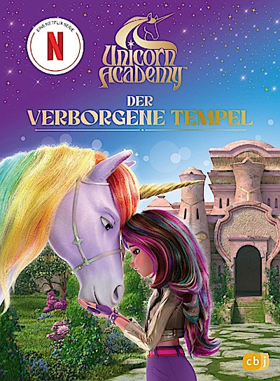 Unicorn Academy – Der verborgene Tempel