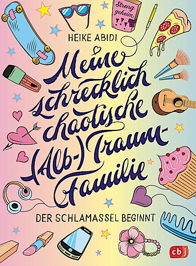 Meine schrecklich chaotische (Alb-)Traumfamilie
