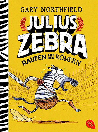 Julius Zebra - Raufen mit den Römern (Taschenbuch)