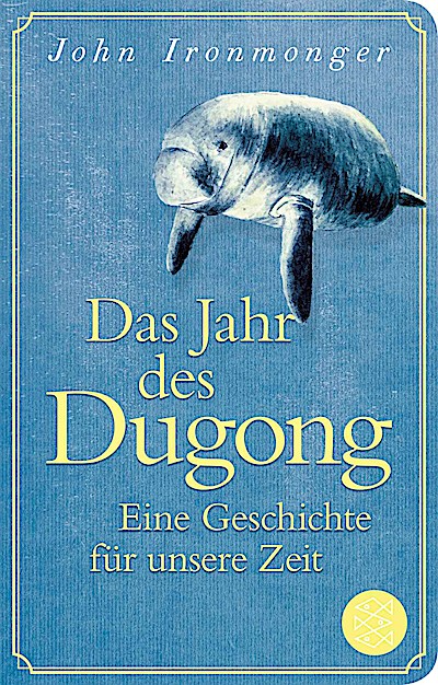 Das Jahr des Dugong – Eine Geschichte für unse...