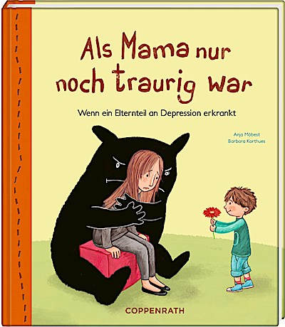 Als Mama nur noch traurig war