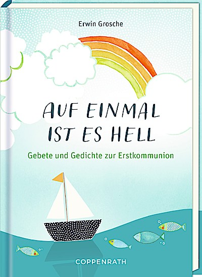Auf einmal ist es hell