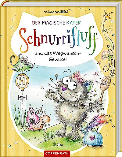 Der mag. Kater Schnurrifluff (1) und das Wegwünsch-Gewusel