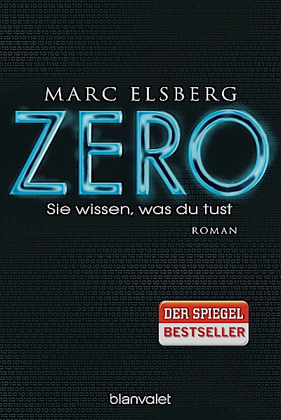 ZERO - Sie wissen, was du tust