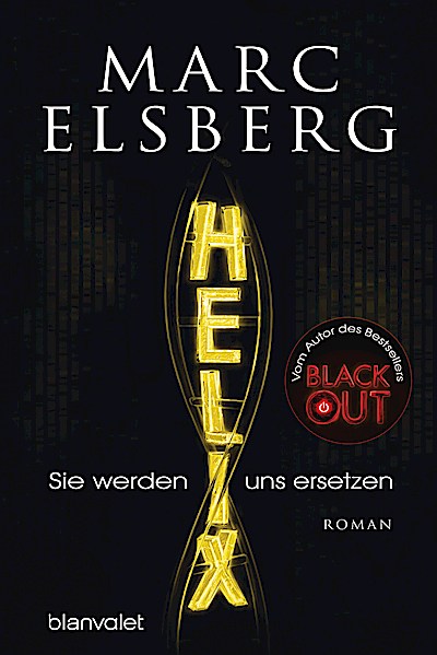 HELIX - Sie werden uns ersetzen