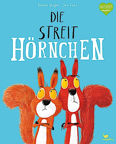 Die Streithörnchen (Bilderbuch)