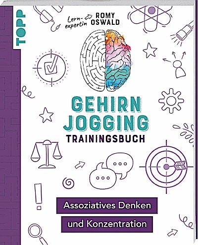 Gehirnjogging – Trainingsbuch: Assoziatives Denken und K...
