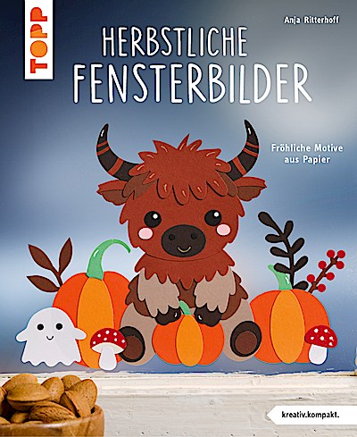 Herbstliche Fensterbilder (kreativ.kompakt)