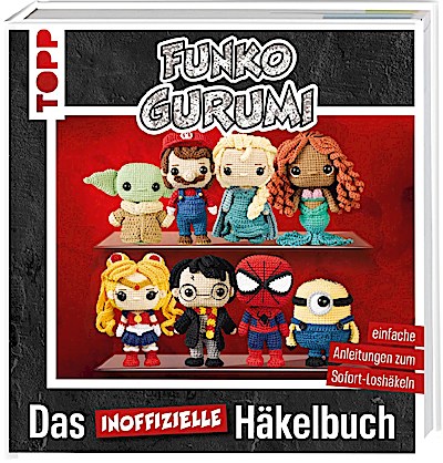 Funkogurumi - Das inoffizielle Häkelbuch