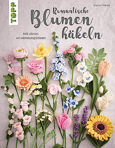 Romantische Blumen häkeln