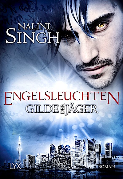 Gilde der Jäger - Engelsleuchten