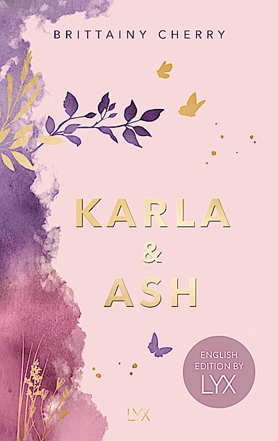 Karla & Ash: English Edition by LYX