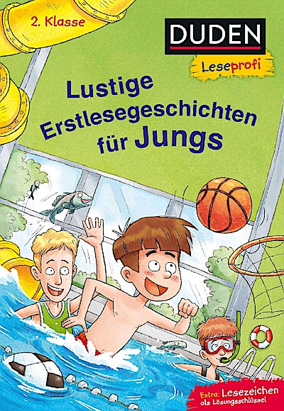 Duden Leseprofi - Lustige Erstlesegeschichten für Jungs (Do