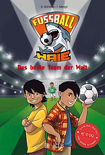 Fußball-Haie - Das beste Team der Welt (Sammelband, Bd.3+4)