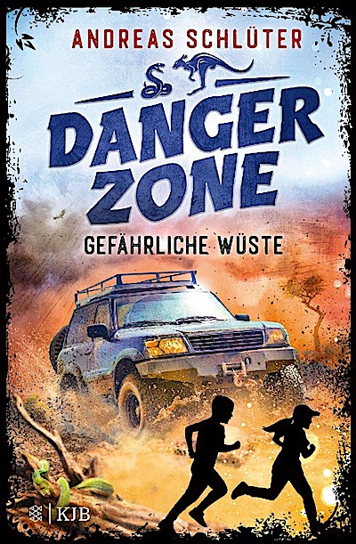 Dangerzone (1) - Gefährliche Wüste